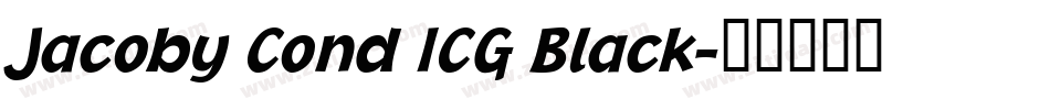 Jacoby Cond ICG Black字体转换